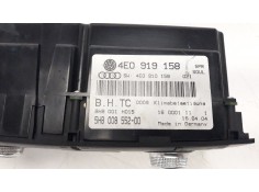 Recambio de mando climatizador para audi a8 (4e2) 3.0 v6 24v tdi referencia OEM IAM 4E0919158   2
